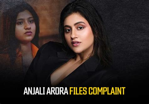 anjali arora leaks|Anjali Arora files Defamation Case over Leaked ‘Sextape’